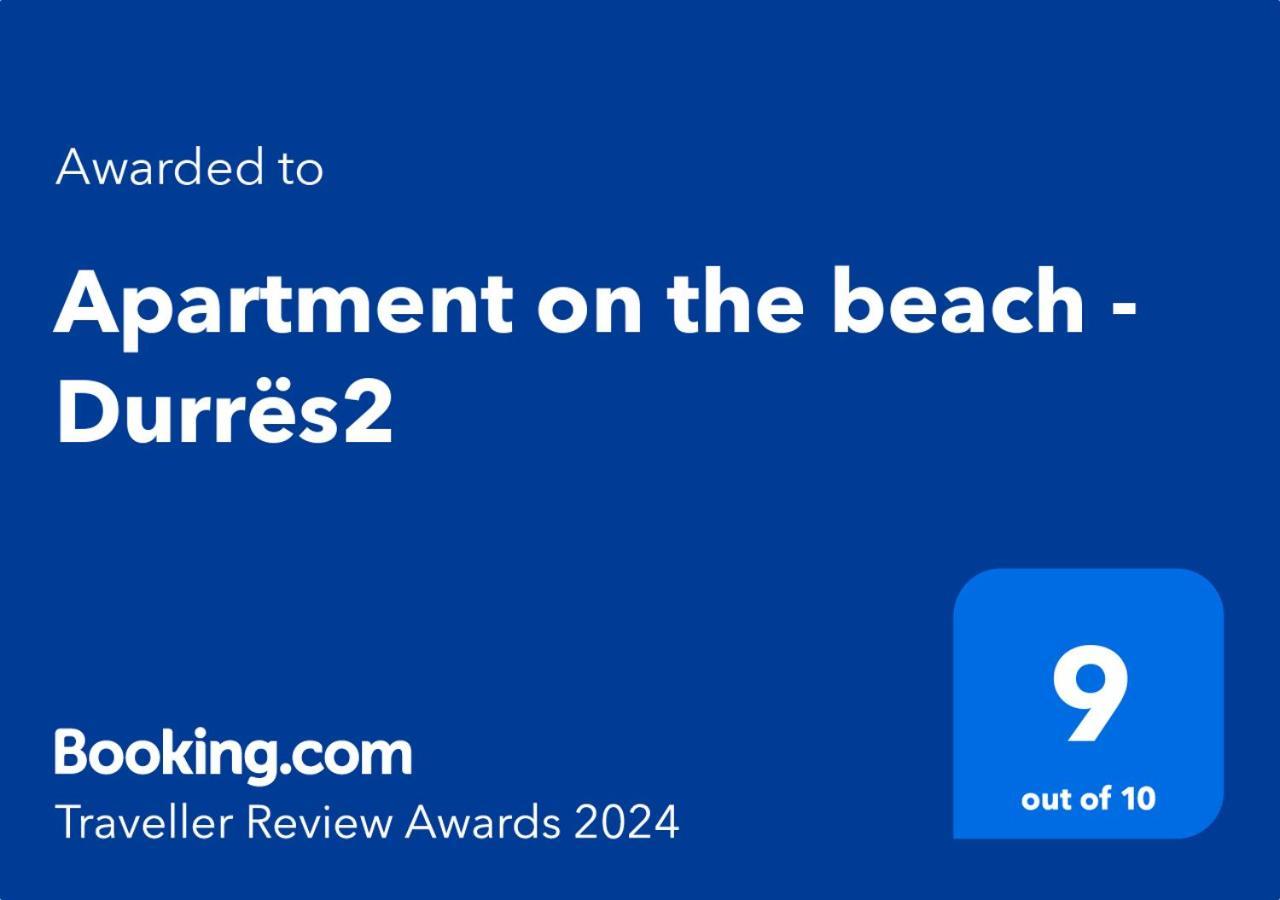 דורס Sea View-Apartment On The Beach - Durrs2 מראה חיצוני תמונה